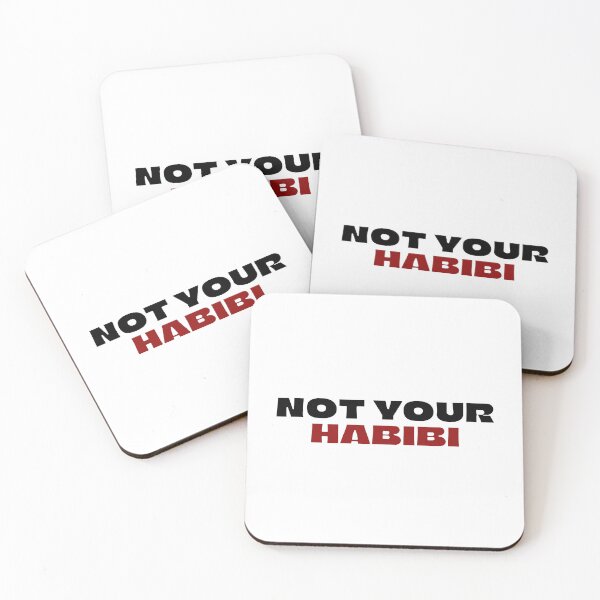 Item preview, Not your habibi quote designed and sold by Mungooss.