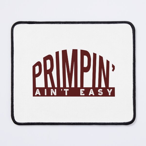 Item preview, Hairstylist Primpin' Ain't Easy designed and sold by whyitsme.