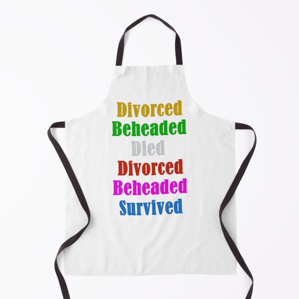 Item preview, Six the Musical Divorced Beheaded Died designed and sold by FeatheredPrints.