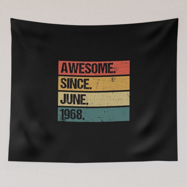 Item preview, Awesome Since June 1968 | Made In 1968 | Vintage June 1968 designed and sold by AMINE  ★★★★★.