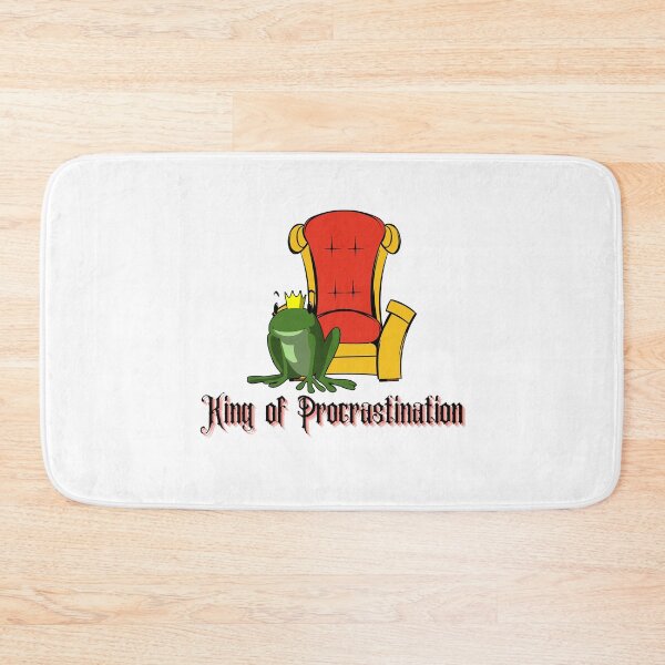 Item preview, King of Procrastination designed and sold by meesara.