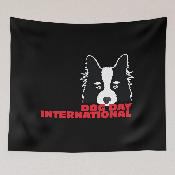 Item preview, International Dog Day designed and sold by LatinSaint.