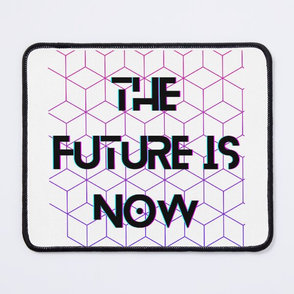 Item preview, The Future Is Now designed and sold by StarryEyedMolly.