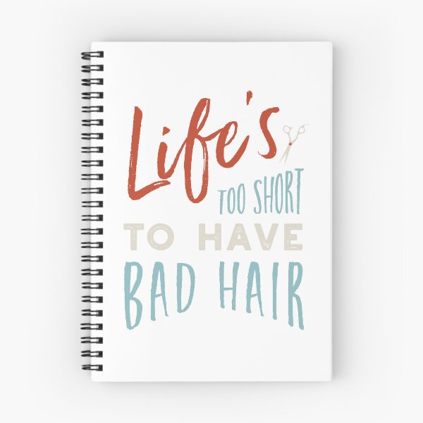 Item preview, Stylist Saying Life's Too Short to Have Bad Hair designed and sold by whyitsme.