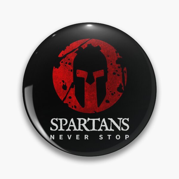 Item preview, Spartans Never Stop Spartan Warriors designed and sold by jayson96.