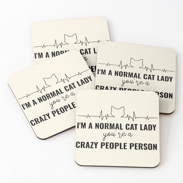 Item preview, I'm a normal cat lady, you're a crazy people person designed and sold by sasyall.