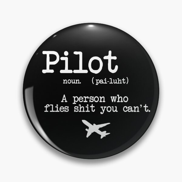 Item preview, Funny Pilot Saying - Sarcastic Pilot Definition designed and sold by Ikaroots.