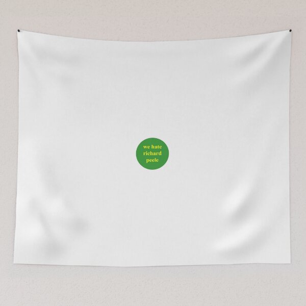Item preview, we hate richard peele  designed and sold by casmithie.