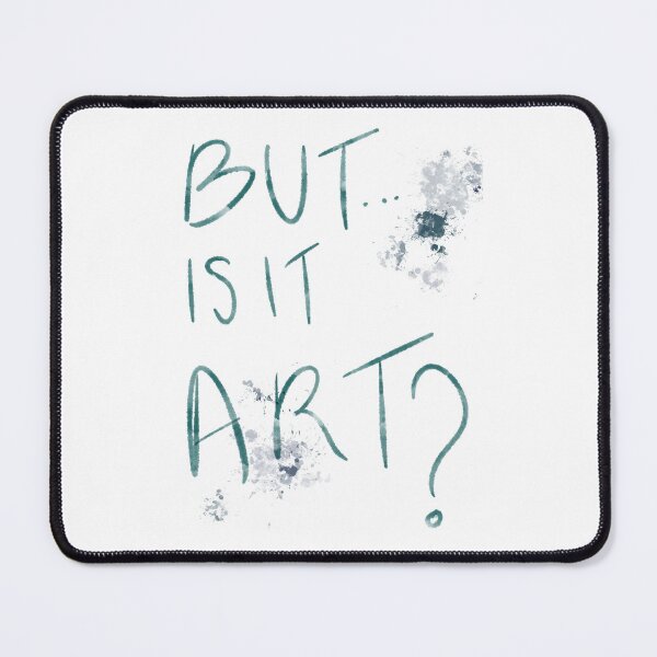 Item preview, But Is It Art? designed and sold by thelittleforest.
