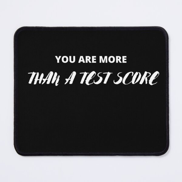 Item preview, you are more than a test score designed and sold by stor11.