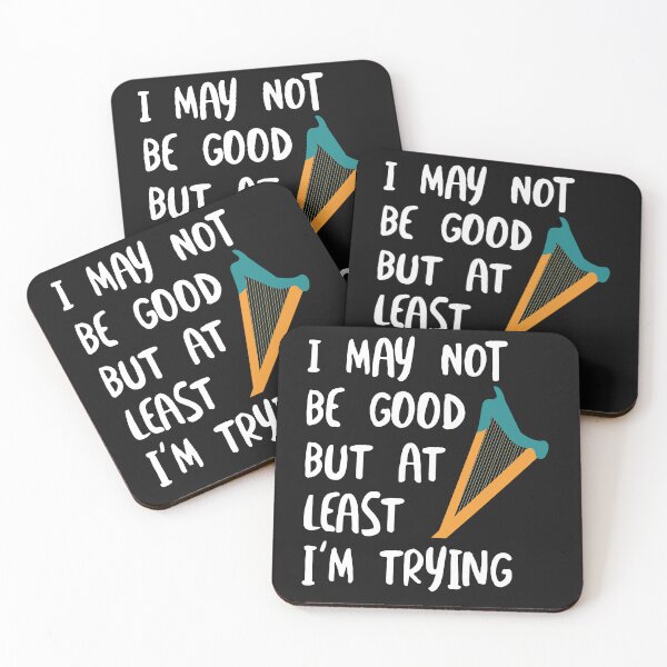 Item preview, Beginner Harpist Saying Not Good designed and sold by whyitsme.
