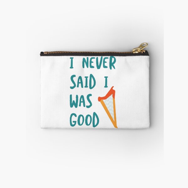 Item preview, Funny Harp I Never Said I was Good designed and sold by whyitsme.