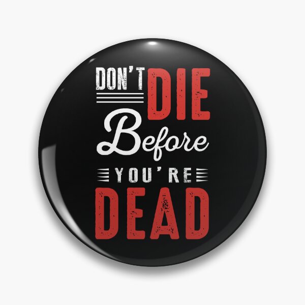 Item preview, No mueras antes de estar muerto designed and sold by Design Quill  Studio.