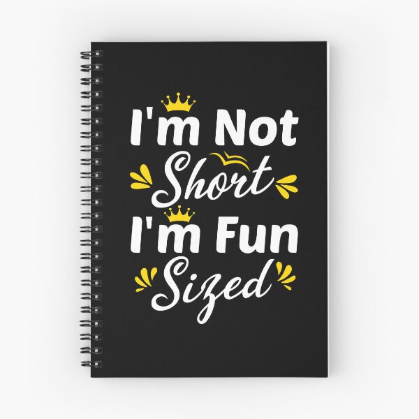 Item preview, I'm Not Short I'm Fun Sized, Funny Gift For Short people designed and sold by Graphicista.