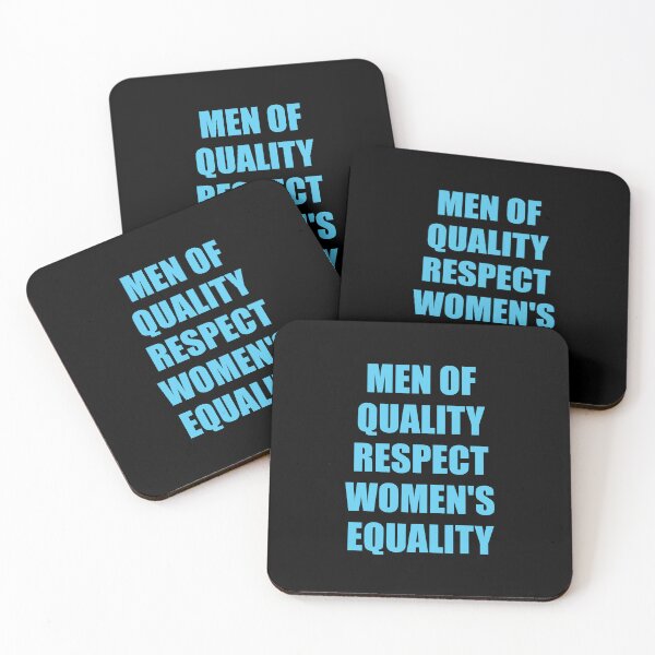 Item preview, Men of quality respect womens equality designed and sold by Inspirationmotivation.
