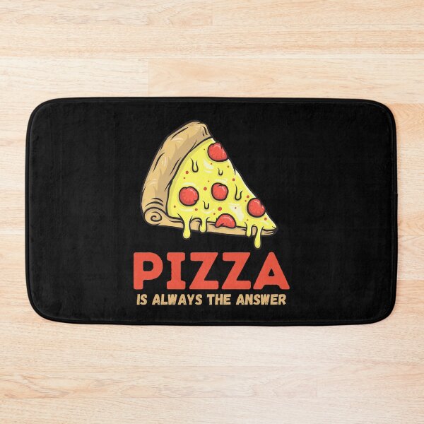 Item preview, Pizza Is Always the Answer - Hot and Fresh - Cheesy Delight designed and sold by WBP Mart.