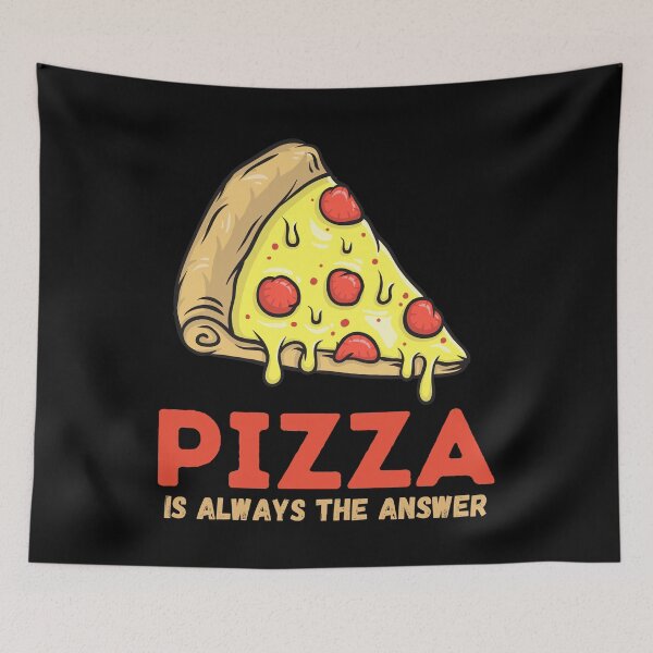 Item preview, Pizza Is Always the Answer - Hot and Fresh - Cheesy Delight designed and sold by WBP Mart.