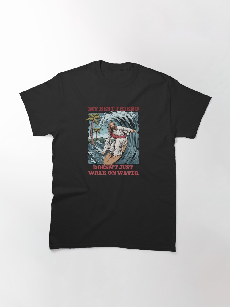 Thumbnail 3 of 7, Classic T-Shirt, Jesus Surfing designed and sold by ChristlikeMerch.