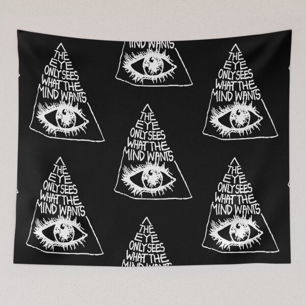 Item preview, The Eye Only Sees What The Mind Wants designed and sold by nekhebit.