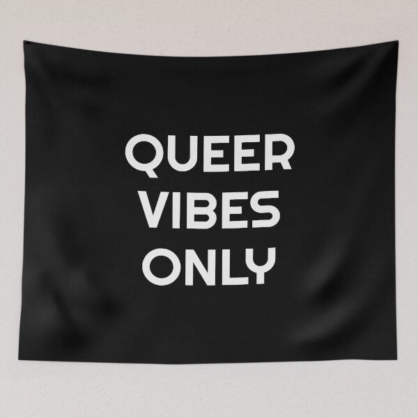 Item preview, Queer Vibes Only designed and sold by Inspirationmotivation.