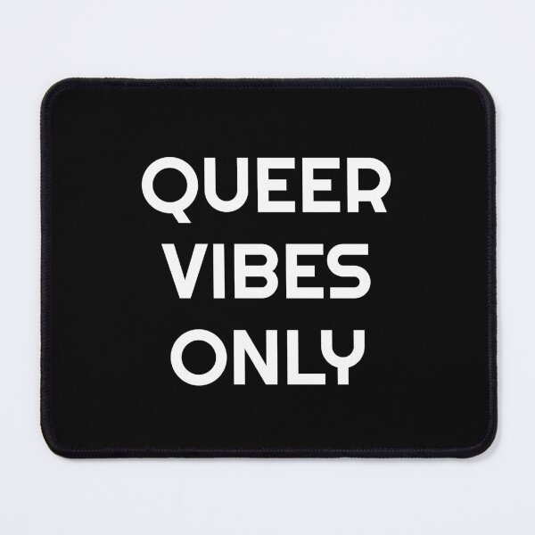Item preview, Queer Vibes Only designed and sold by Inspirationmotivation.