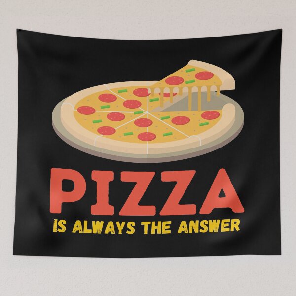Item preview, Pizza Is Always the Answer - The Pizza Adventure designed and sold by WBP Mart.