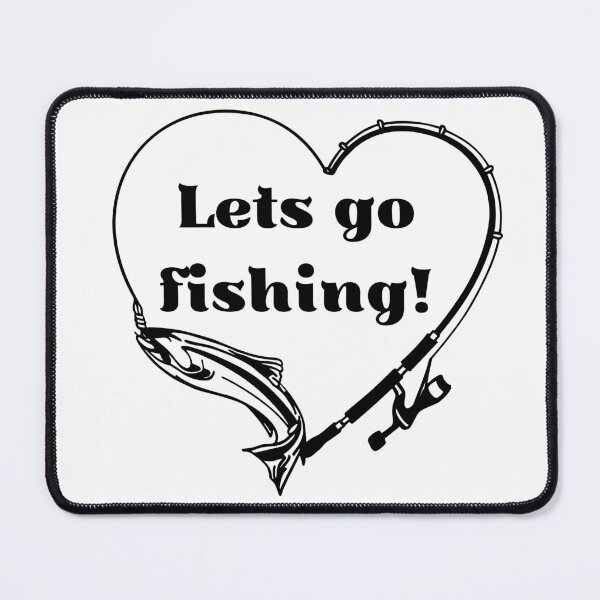 Item preview, Lets go fishing designed and sold by courtney petersen.