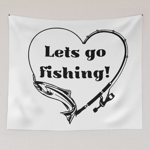 Item preview, Lets go fishing designed and sold by courtney petersen.