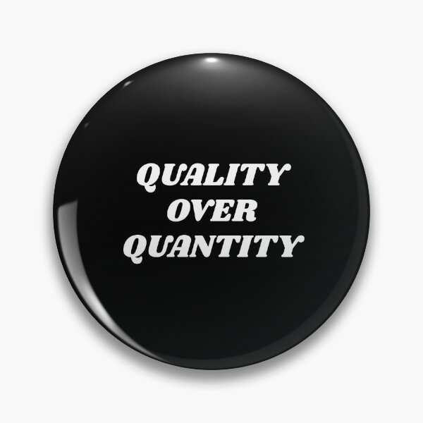 Item preview, Quality Over Quantity designed and sold by Inspirationmotivation.