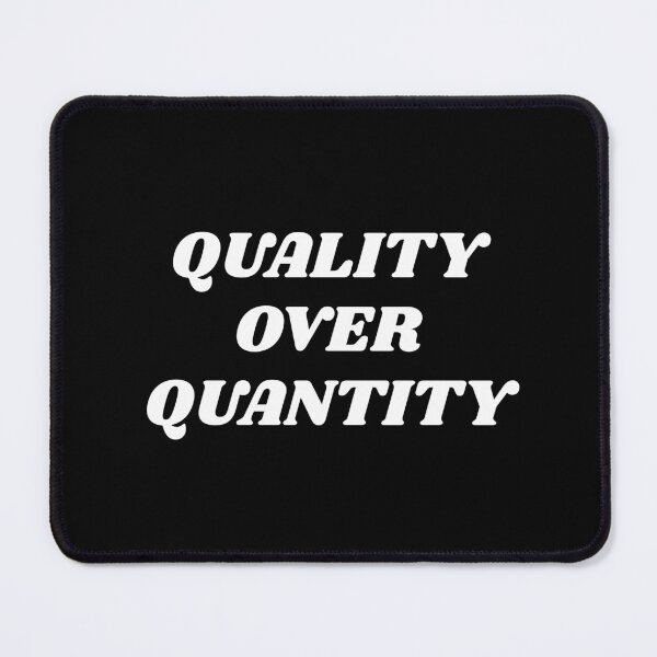 Item preview, Quality Over Quantity designed and sold by Inspirationmotivation.