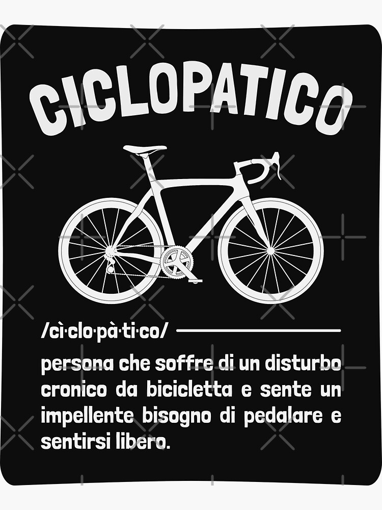 Ciclopatico Frase Ciclista Divertente Bici da Corsa Uomo Simpatica Sticker  for Sale by grinta2021