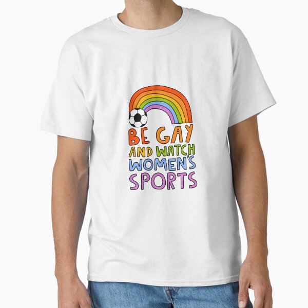Item preview, be gay and watch women's sports designed and sold by doodles fc.