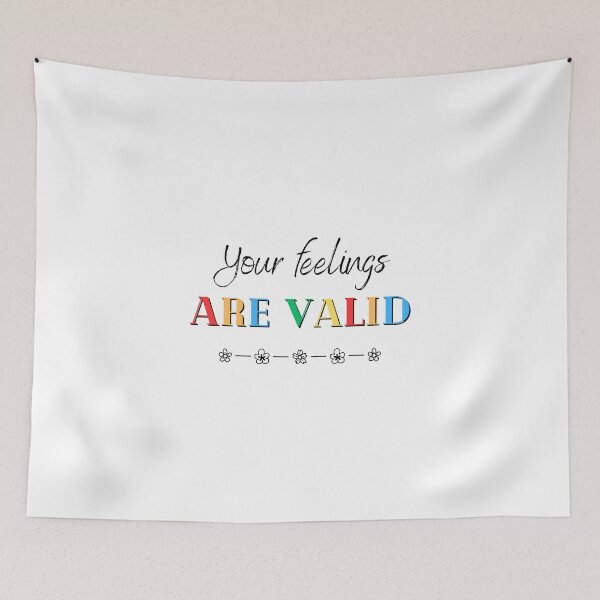 Item preview, Your feelings are valid self love designed and sold by soniaaseguin.