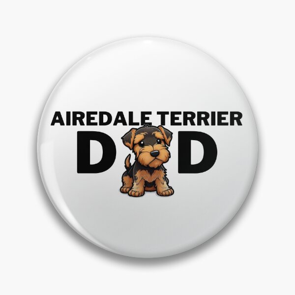 Item preview, Airedale Terrier Dog Dad designed and sold by TheWildFlix.