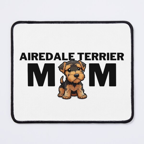 Item preview, Airedale Terrier Dog Mom designed and sold by TheWildFlix.