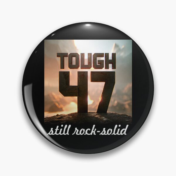 Item preview, Tough as Nails at 47: Still Rock Solid designed and sold by ArtCreator2023.