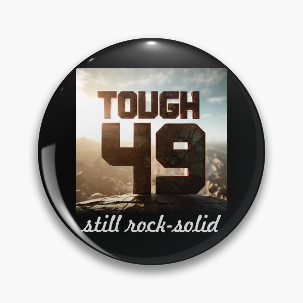 Item preview, 49 Years of Toughness: Still Rock Solid designed and sold by ArtCreator2023.