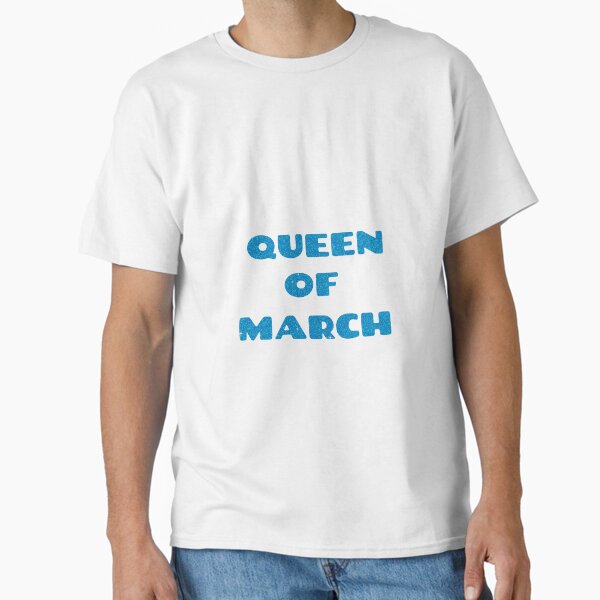 Artikel-Vorschau von Geburtstag der Queen of March, designt und verkauft von Souushop.