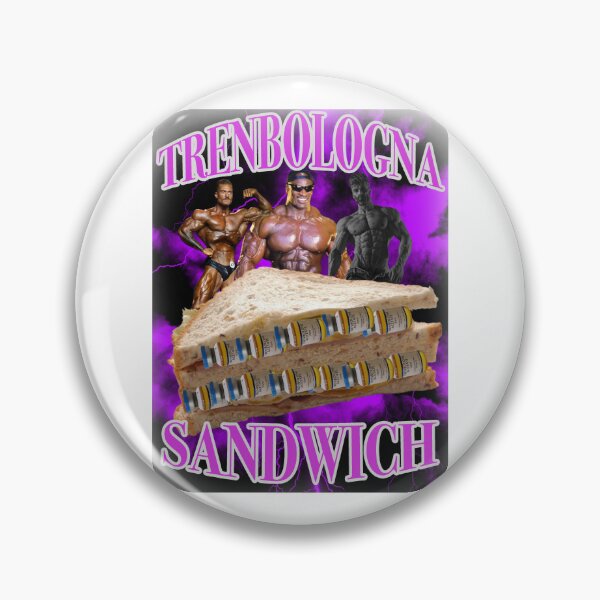 Item preview, Trenbologna Sandwich designed and sold by joshemf.