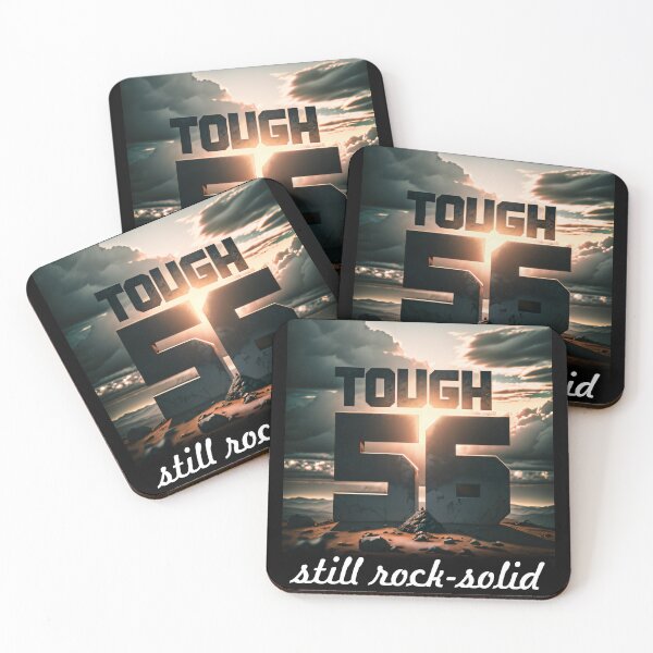 Item preview, 56 and Still Going Strong: Tough and Still Rock-Solid designed and sold by ArtCreator2023.