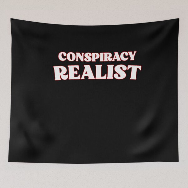Item preview,  Conspiracy Realist Sarcastic Funny Conspiracy Theorist designed and sold by SharpThreadZ.