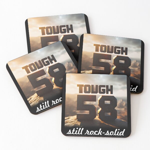 Item preview, 58 and Still Kicking : Tough and Rock Solid designed and sold by ArtCreator2023.