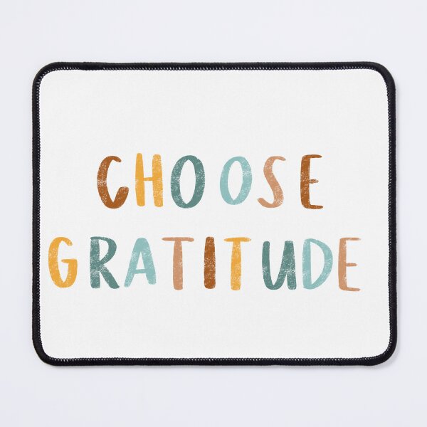 Item preview, Choose Gratitude | Mantra | Affirmation designed and sold by seaniemendoza.