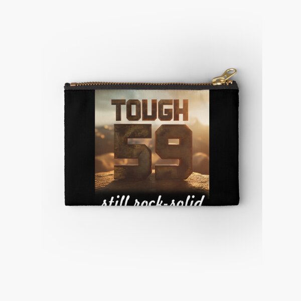 Item preview, 59 and Still Unstoppable: Tough and Still Rock-Solid designed and sold by ArtCreator2023.