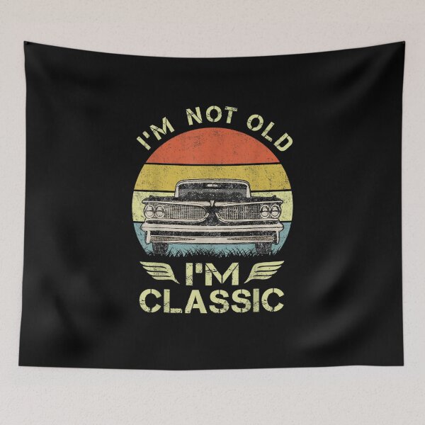 Item preview, I'm Not Old I'm Classic Funny Car Graphic - Mens & Womens designed and sold by abdilahe60.
