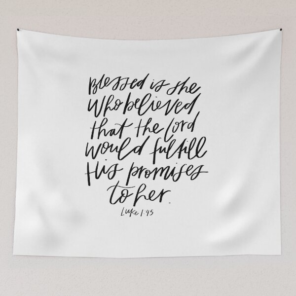 Item preview, Bible Verse | Luke 1:45 | Blessed is she who believed that the Lord would fulfill His promises to her | Christian designed and sold by seaniemendoza.