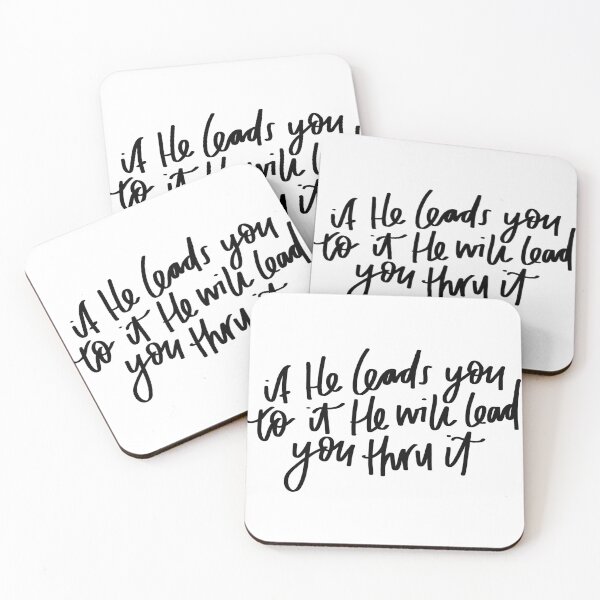 Item preview, if He leads you to it, He will lead you thru it | Christian | Faithful designed and sold by seaniemendoza.