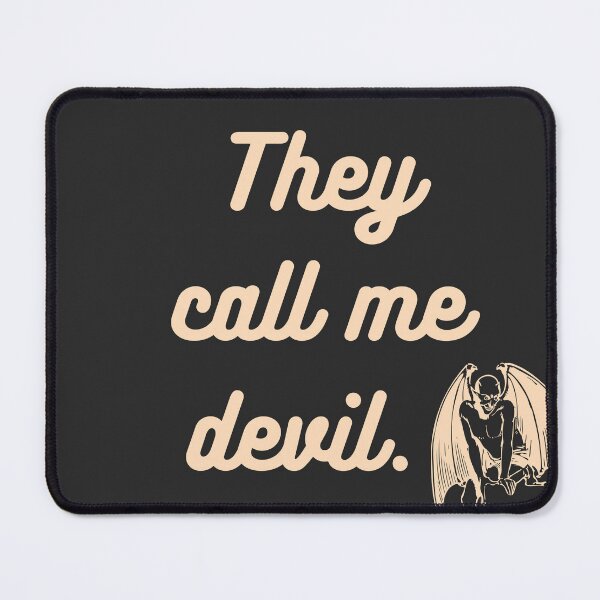 Item preview, They call me devil ?  designed and sold by osamahoven.