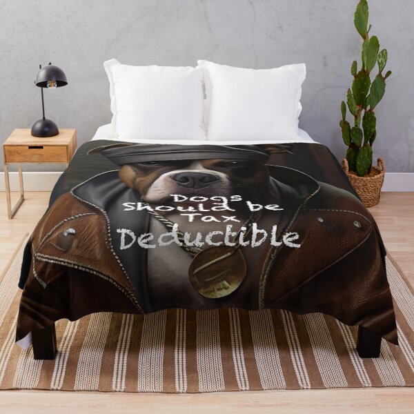 Item preview, Dogs Should be tax Deductible designed and sold by DGtaLrtcom.
