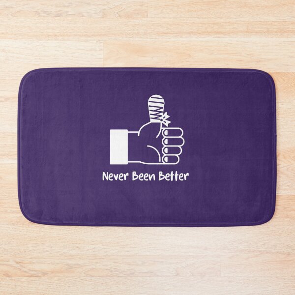Item preview, Never Been Better, Hand injury chronic illness disability humor designed and sold by Crafty-Anomaly.